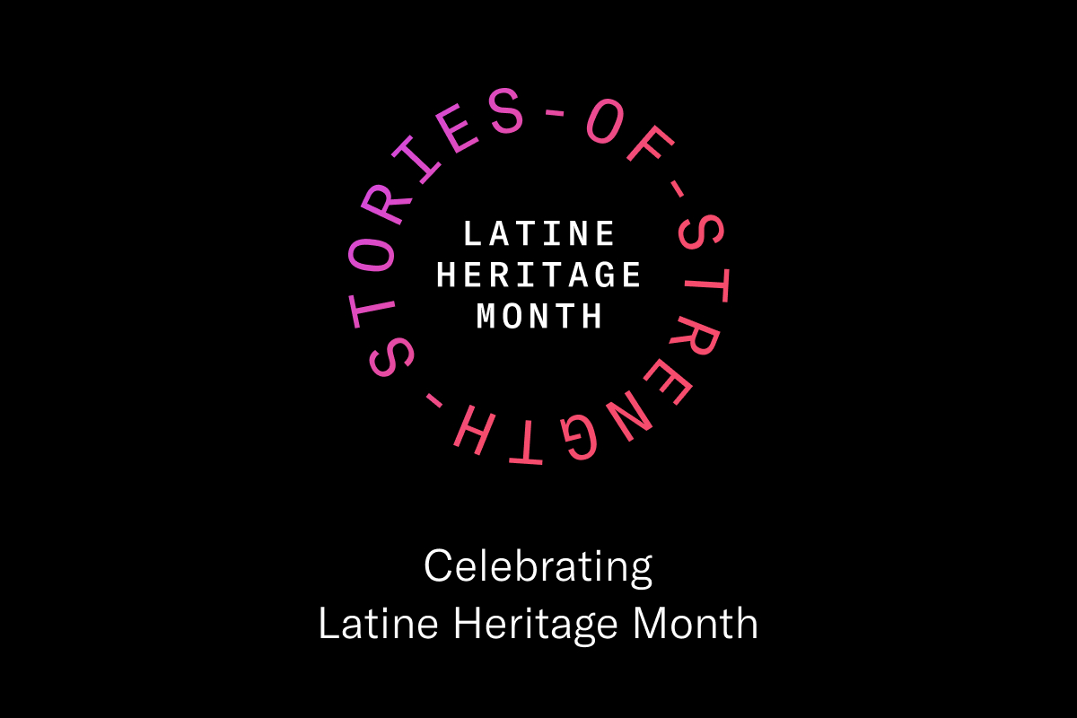 a graphic image with the text: Latine Heritage Month and Stories of Strength in a colorful title